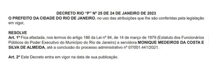 
		Prefeitura do Rio afasta Monique Medeiros