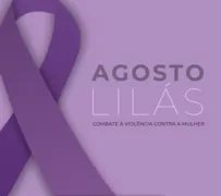 Imagem ilustrativa da imagem Agosto Lilás: mês dedicado a conscientização pelo fim da violência contra a mulher
