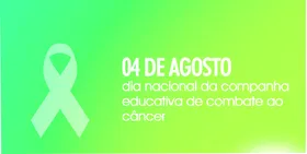 Imagem ilustrativa da imagem Dia Nacional da Campanha Educativa de Combate ao Câncer